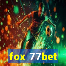 fox 77bet